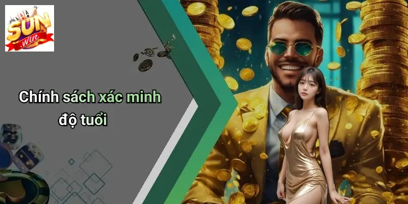 Chính sách xác minh độ tuổi