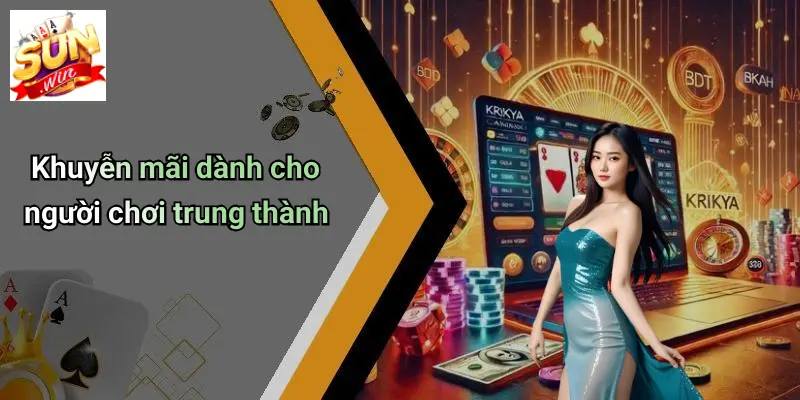 Khuyễn mãi dành cho người chơi trung thành