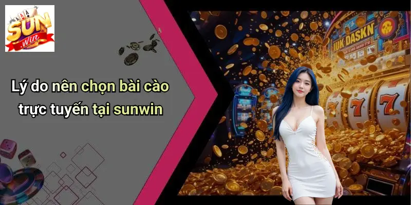 Bài Cào Trực Tuyến: Thỏa Đam Mê Giải Trí Cùng SUNWIN 3 Lý do nên chọn bài cào trực tuyến tại sunwin